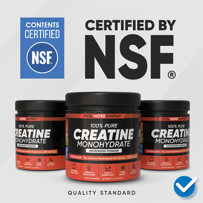 Feel More Energy Creatine Monohydrate is NSF Contents Certified — three jars shown with the NSF quality standard badge
